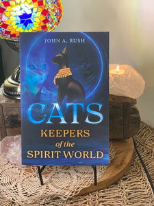 Cats Keepers of the Spirit World