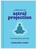 A Little Bit of Astral Projection
