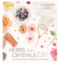 Herbs and Crystals DIY