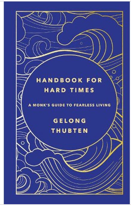 Handbook For Hard Times