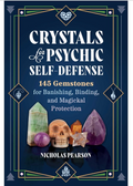 Crystals for Psychic Self-Defense