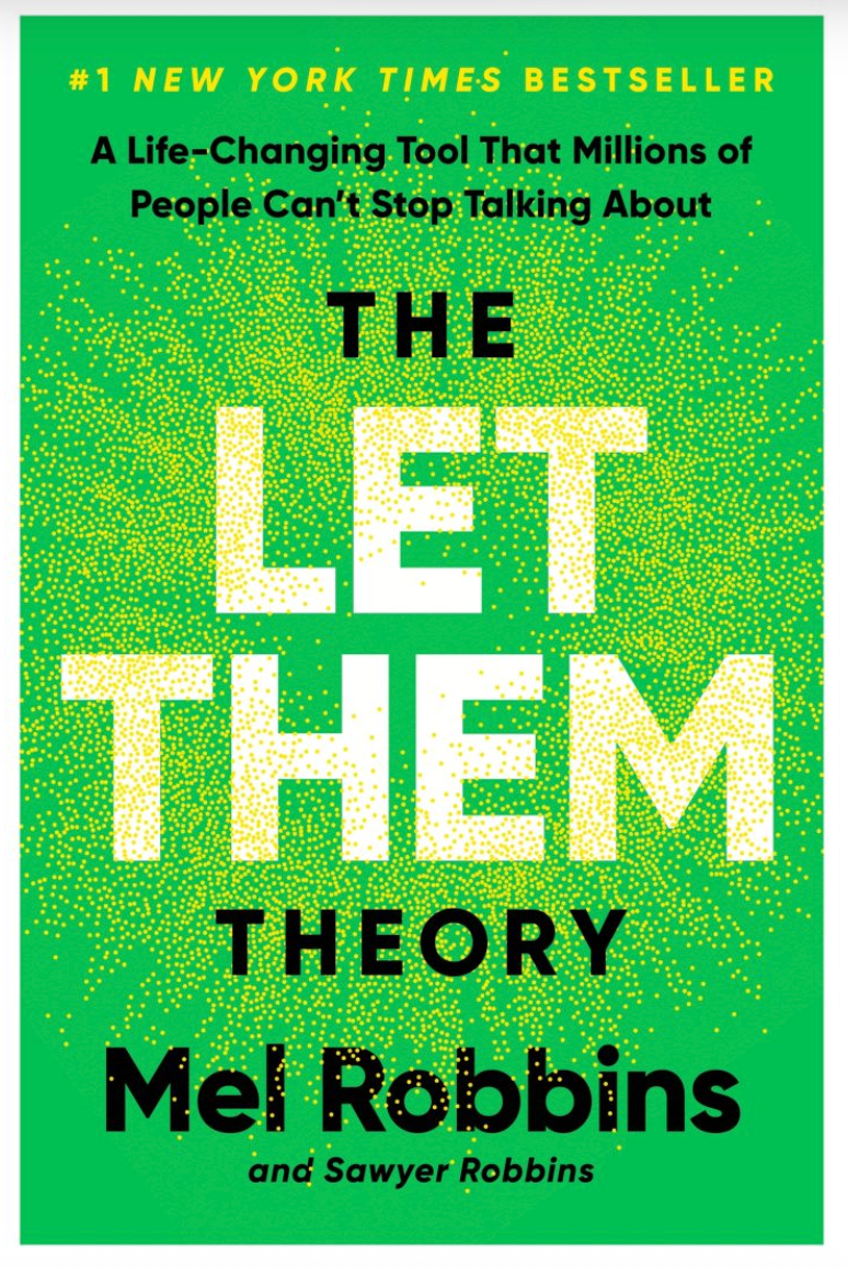 The Let Them Theory