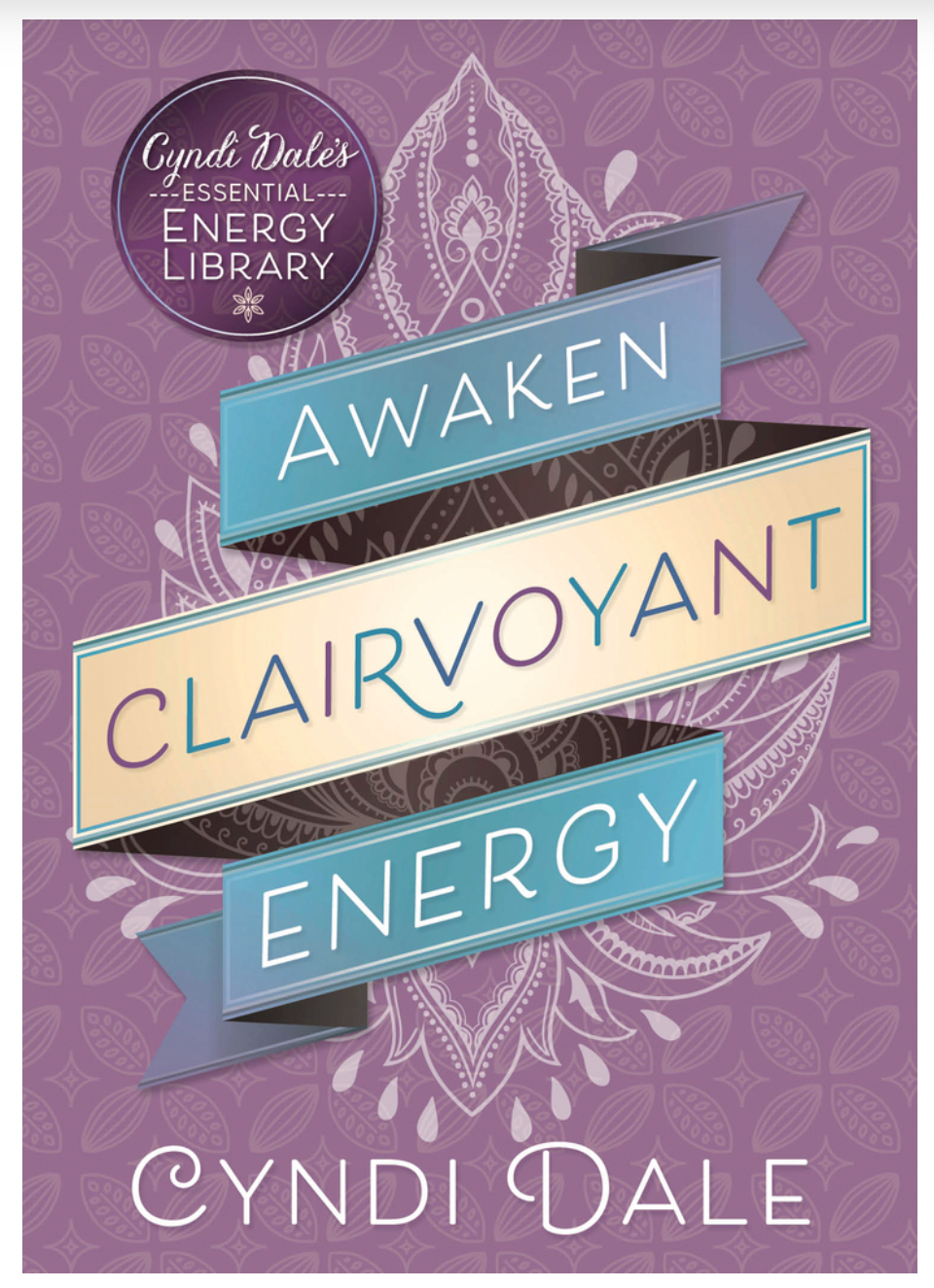Awaken Clairvoyant Energy